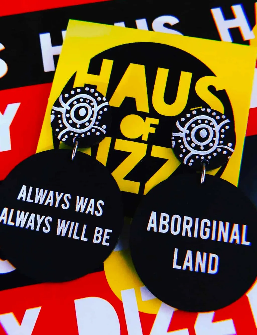 ALWAYS WAS ALWAYS WILL BE ABORIGINAL LAND EARRINGS